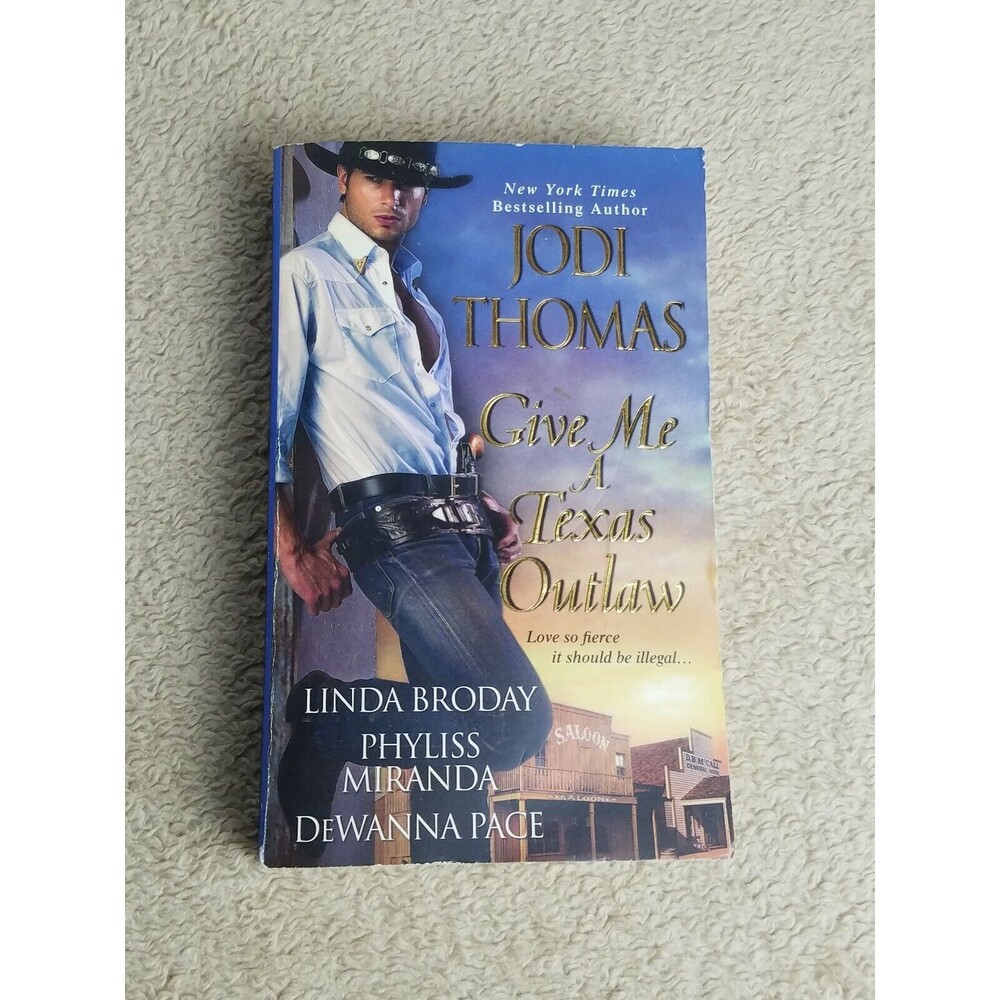 Give Me a Texas Outlaw by Jodi Thomas Western Romance
